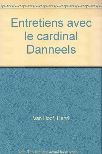 Entretiens avec le cardinal Danneels
