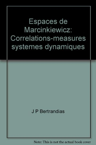 Espace de Marcinkiewicz, corrélations, mesures, systèmes dynamiques