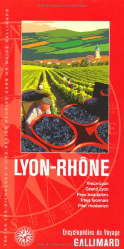 Lyon-Rhône : Vieux-Lyon, Grand Lyon, pays beaujolais, pays lyonnais, Pilat rhodanien