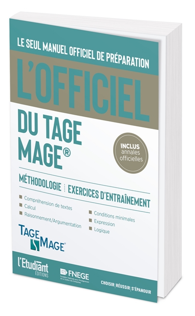 L'officiel du Tage Mage : manuel officiel de préparation au test : méthodologie, exercices d'entraîn