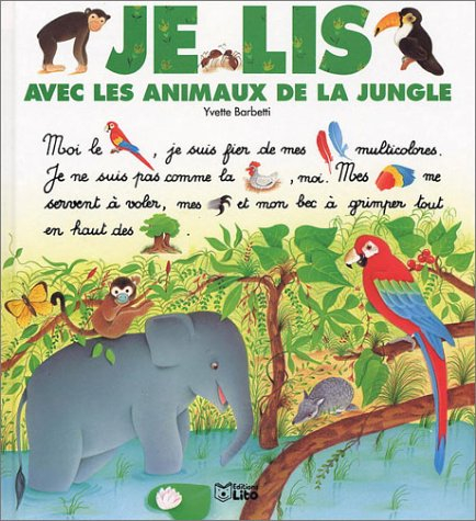 Je lis avec les animaux de la jungle