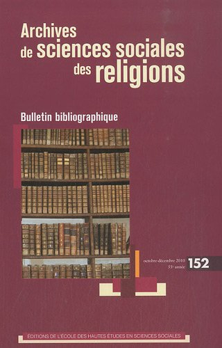 Archives de sciences sociales des religions, n° 151. Fondation de lieux de culte