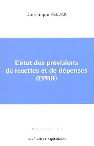 L'état des prévisions de recettes et de dépenses (EPRD)