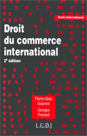droit du commerce international. 2ème édition