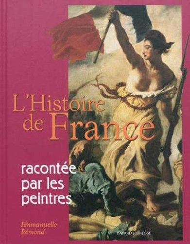L'histoire de France racontée par les peintres