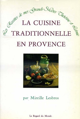 La Cuisine traditionnelle en Provence