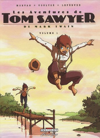 Les aventures de Tom Sawyer, de Mark Twain. Vol. 1
