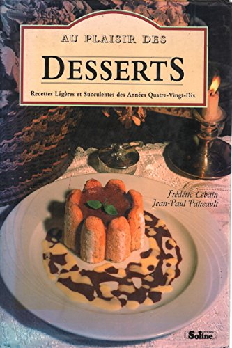 Du plaisir des desserts