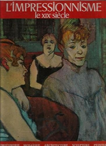 l'impressionnisme le xix siècle