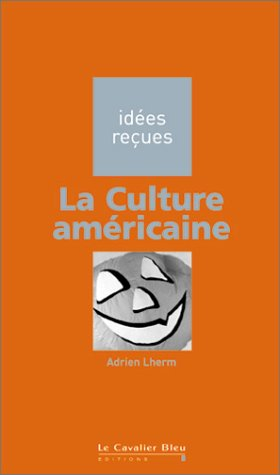 La culture américaine