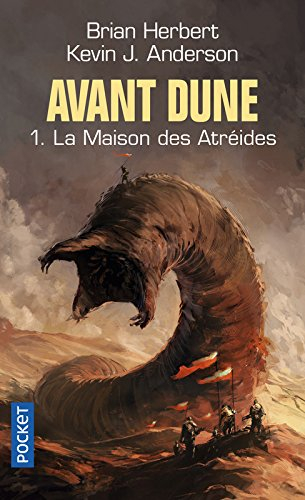 Avant Dune. Vol. 1. La maison des Atréides