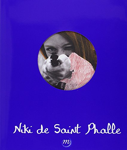 Niki de Saint Phalle : exposition, Grand Palais, 17 septembre 2014-2 février 2015 - collectif
