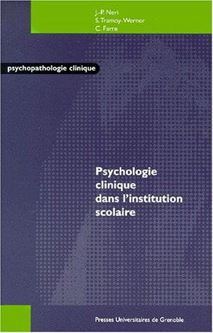 Psychologie clinique dans l'institution scolaire : de la demande institutionnelle au sujet
