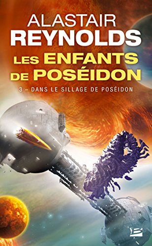 Les enfants de Poséidon. Vol. 3. Dans le sillage de Poséidon