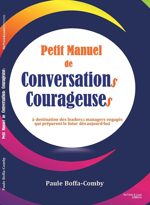 Petit Manuel de Conversations Courageuses