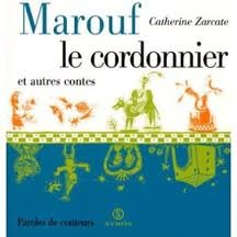 Marouf le cordonnier : et autres contes