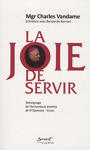 La joie de servir