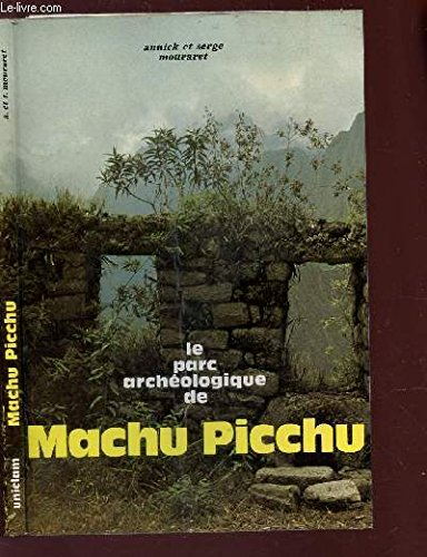 machu picchu - découverte et randonnée sur les pistes incas dans le parc archéologique / collection 