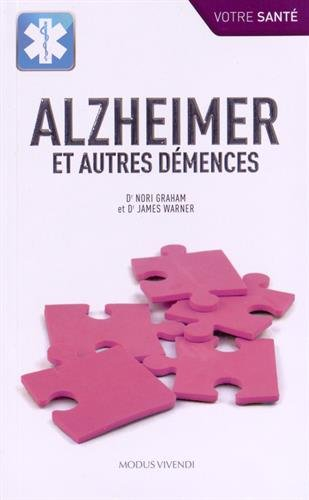 Alzheimer et autres démences