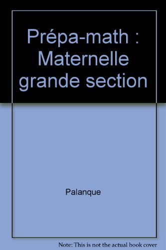 Prépa-math : maternelle grande section, 3e cahier