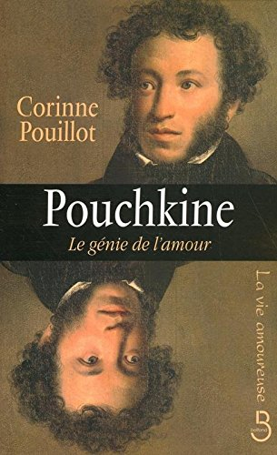 Pouchkine : le génie de l'amour