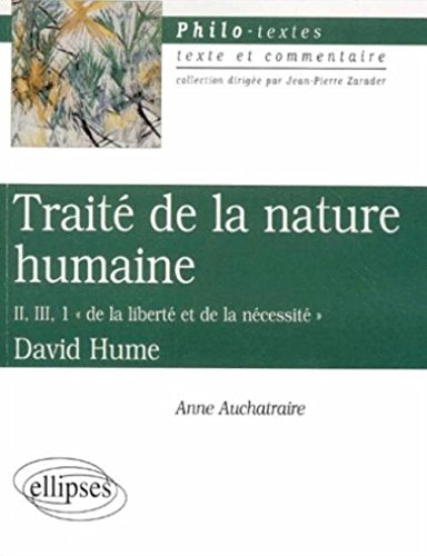 Traité sur la nature humaine, II, 3-1, David Hume : De la liberté et de la nécessité
