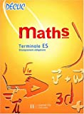 Collection déclic : maths, terminale ES, enseignement obligatoire. Livre de l'élève, édition 1998