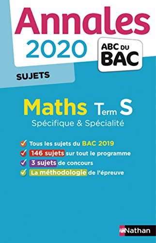 Maths terminale S spécifique & spécialité : annales bac 2020 : sujets