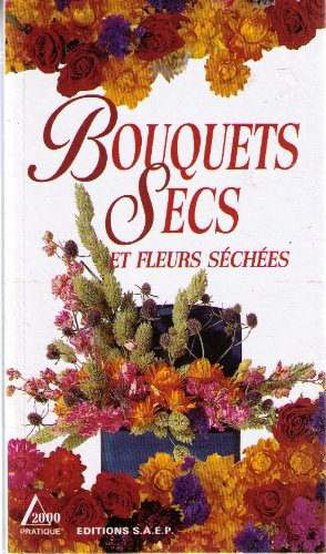Bouquets secs et fleurs séchées