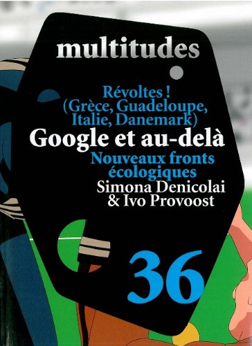 Multitudes, n° 36. Google et au-delà