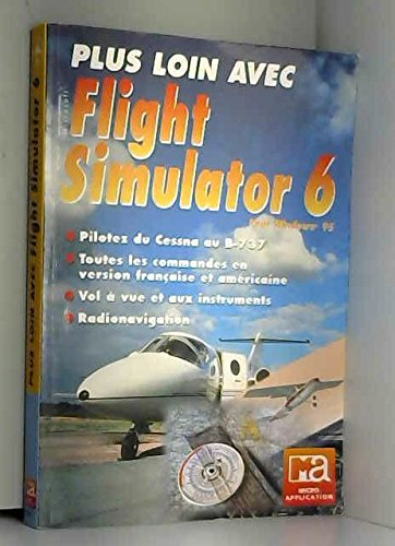 Plus loin avec Flight Simulator 6 pour Windows 95