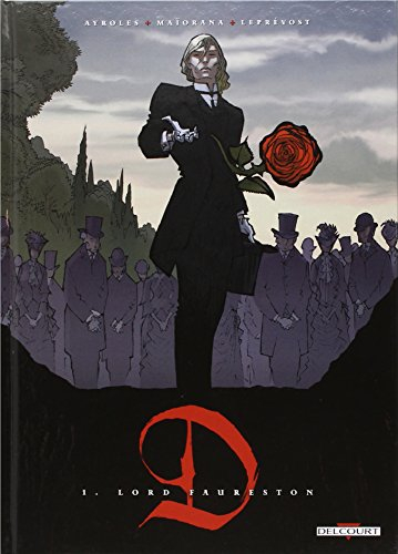D. Vol. 1. Lord Faureston
