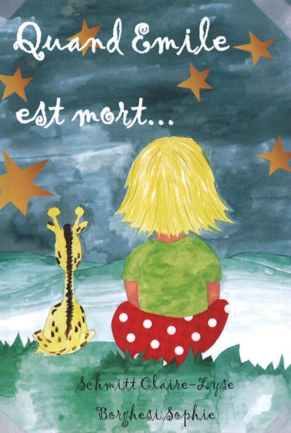 Quand Emile est mort...