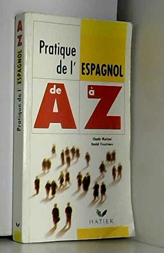 pratique de l'espagnol de a à z