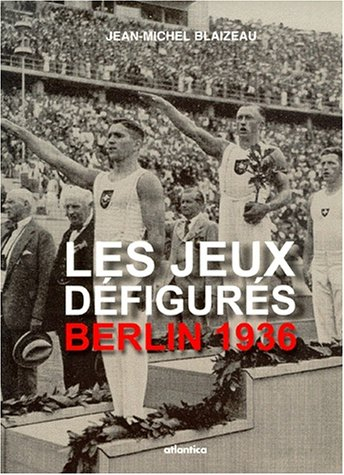 Les jeux de Berlin : 1936
