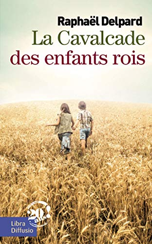 La cavalcade des enfants rois