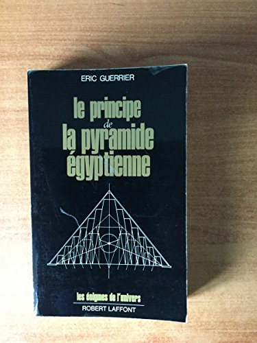 Le Principe de la pyramide égyptienne