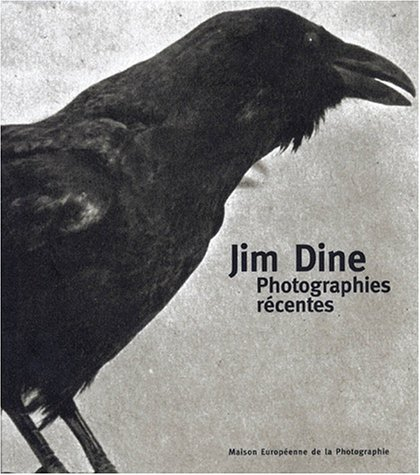 Jim Dine, photographies récentes : exposition à la Maison européenne de la photographie, Paris, 30 o