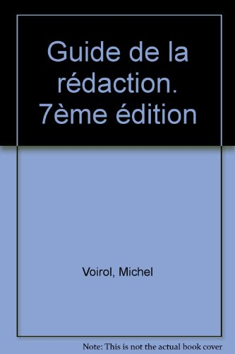 Guide de la rédaction