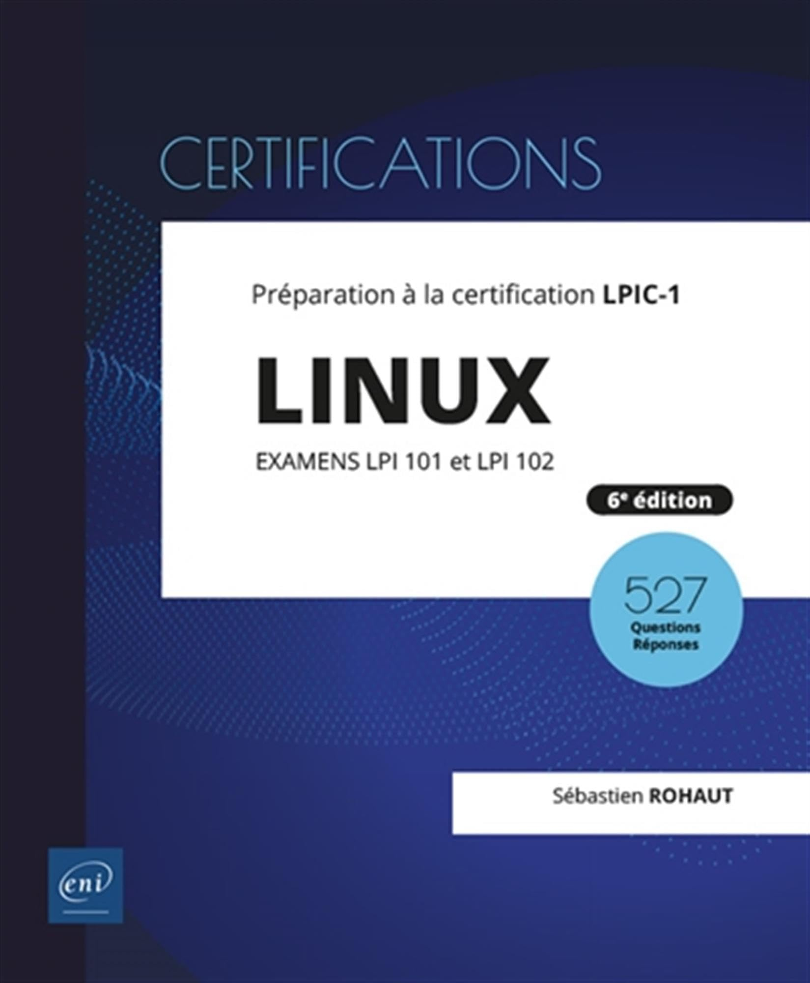 Linux : préparation à la certification LPIC-1, examens LPI 101 et LPI 102 : 47 travaux pratiques, 52
