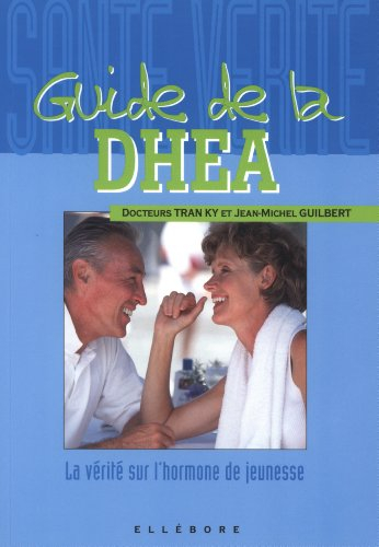 Guide de la DHEA