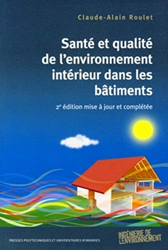 Santé et qualité de l'environnement intérieur dans les bâtiments