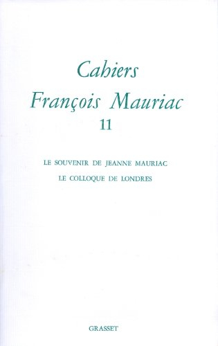 Cahiers François Mauriac, n° 11