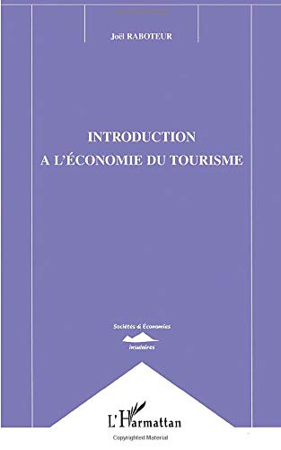 Introduction à l'économie du tourisme