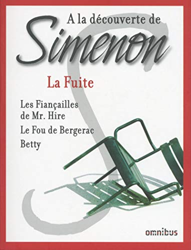 A la découverte de Simenon. La fuite