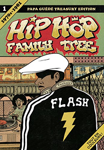 hip hop family tree : tome 1 : 1970s-1981