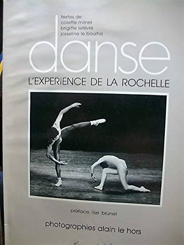 Danse, l'expérience de la Rochelle