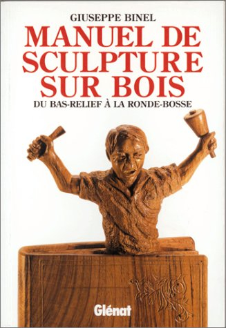 Manuel de sculpture sur bois