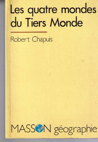 les quatre mondes du tiers monde