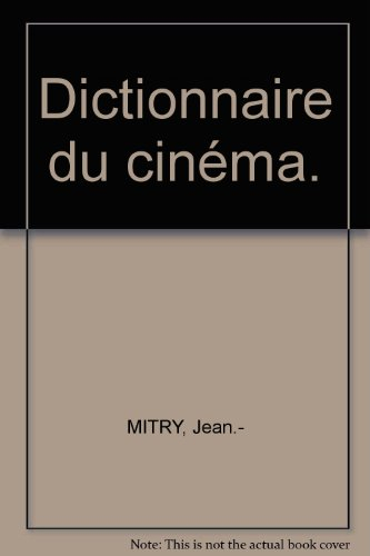 Dictionnaire du cinéma. Vol. 2